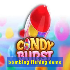 bombing fishing demo